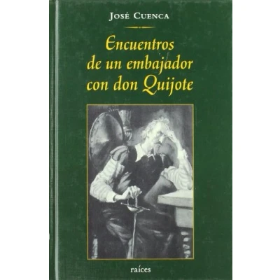 Imagen de Encuentros De Un Embajador Con Don Quijote