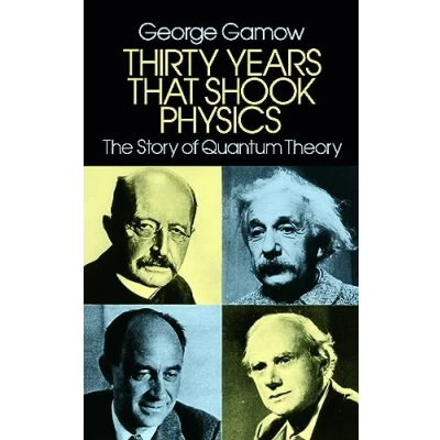 Imagen de Thirty Years That Shook Physics: The Story Of Quantum Theory
