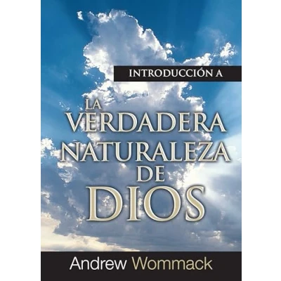 Imagen de Introducción a La Verdadera Naturaleza de Dios: importancia y los beneficios comprender el carácter Dios