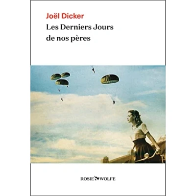 Imagen de Les Derniers Jours De Nos Pères (ebook)
