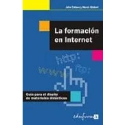 Imagen de La Formacion En Internet: Guia Para El Diseño De Materiales Forma Tivo