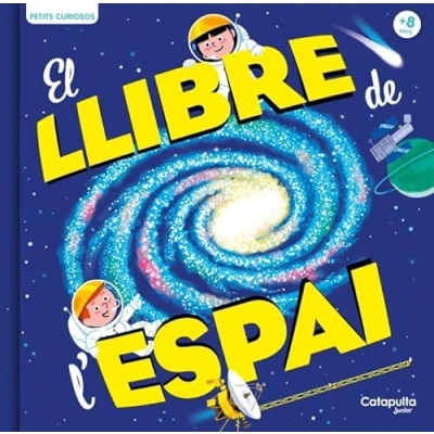 Imagen de Petits Curiosos: El Llibre De L Espai