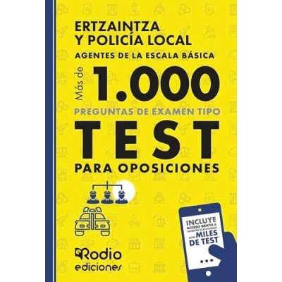 Imagen de Ertzaintza y Policía Local. Más de mil preguntas examen tipo Test para oposiciones. Agentes la Escala Básica