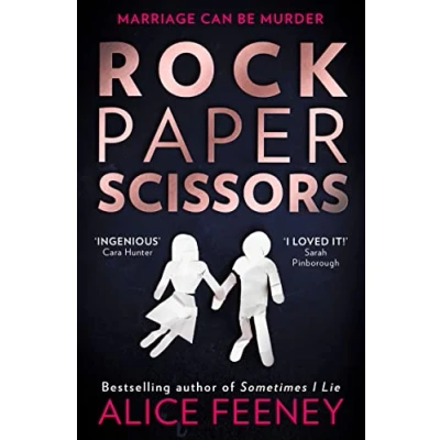 Imagen de Rock Paper Scissors: the phenomenal New thriller and instant York Times bestseller from author of Sometimes I Lie