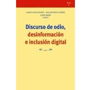 Imagen de Discurso de odio, desinformación e inclusión digital (Ciencias y técnicas la cultura)