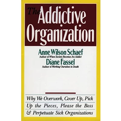 Imagen de The Addictive Organization (ebook)