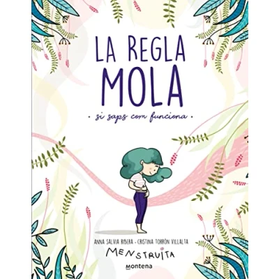 Imagen de La regla mola (si saps com funciona) (No ficción ilustrados) [Catalán] (Menstruita)