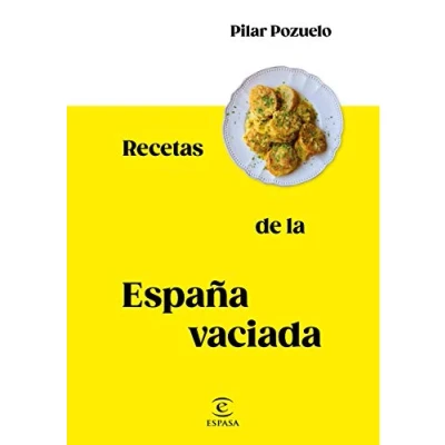 Imagen de Recetas de la España vaciada (F. COLECCION)