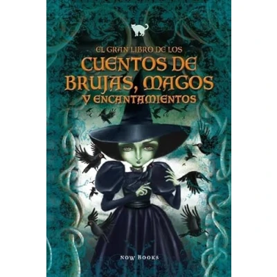 Imagen de El Gran Libro De Los Cuentos Brujas, Magos Y Encantamientos