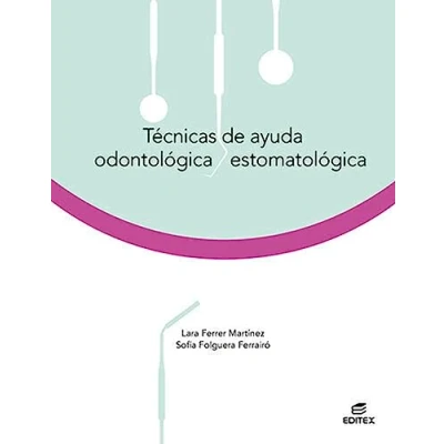 Imagen de CFGM. Tecnicas de ayuda odontologica estomatologica Edition 2021 (Ciclos Formativos)