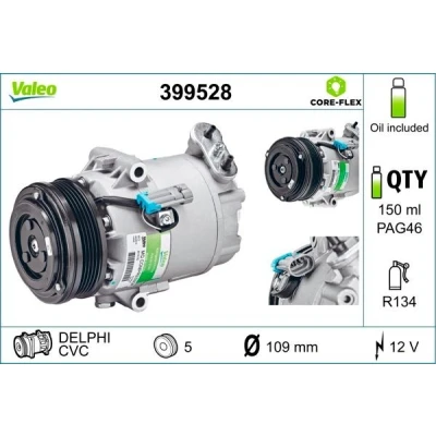 Imagen de VALEO 399528 compresor de Aire Acondicionado CVC 12 PAG 46 R 134 a con aceite OPEL: Zafira B, Astra H Hatchback, GTC