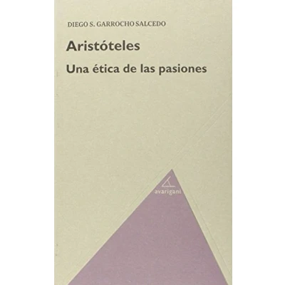 Imagen de Aristóteles. Una Ética De Las Pasiones (FILOSOFIA)
