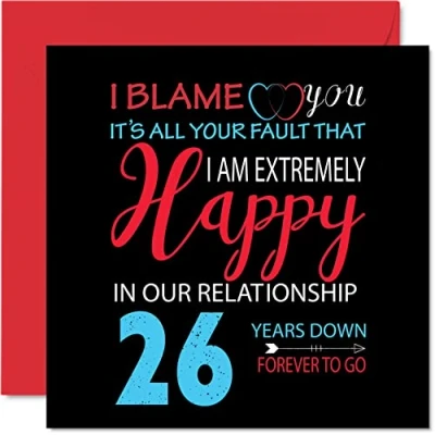 Imagen de Divertida Tarjeta de 26 aniversario para marido y esposa Your Fault I&#039;m Extremely Happy feliz boda pareja, tarjetas felicitación 145 mm x