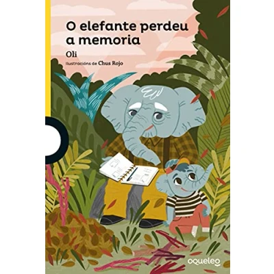 Imagen de O elefante perdeu a memoria (AMARELA (+6))