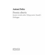 Imagen de Fronts oberts: Quatre estudis sobre Wittgenstein, Russell i Heidegger (LA ELA GEMINADETA)