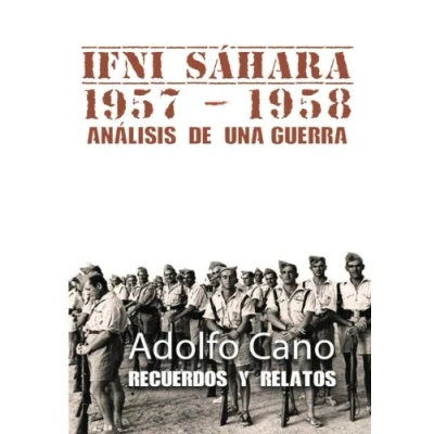 Imagen de Ifni Sahara 1957 1958: Análisis de una guerra