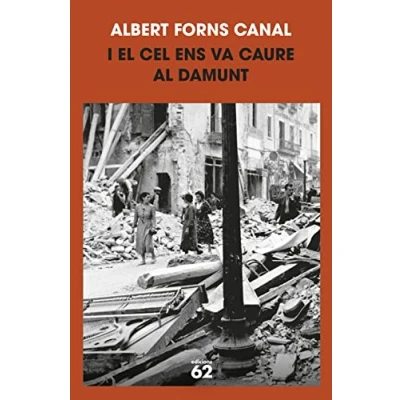 Imagen de I el cel ens va caure al damunt (El Balancí)