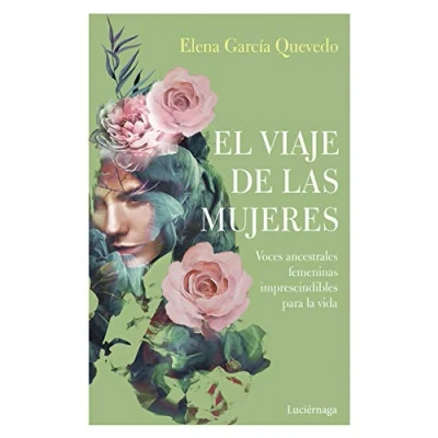 Imagen de El viaje de las mujeres: 1 (TESTIMONIOS Y VIVENCIAS)