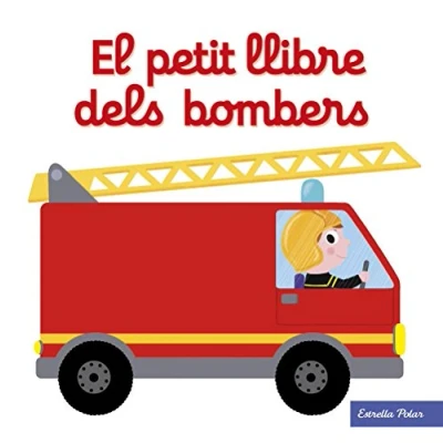 Imagen de El petit llibre dels bombers (Llibres amb mecanismes)