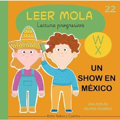 Imagen de Un show en México (Colección Leer Mola (lectura progresiva))
