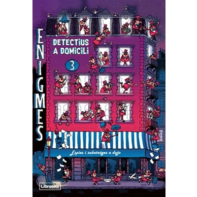 Imagen de ENIGMES. DETECTIUS a DOMICILI 3: Espies i sabotatges dojo (IMAGINA)