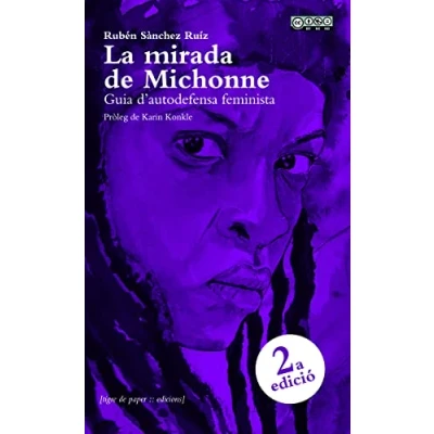 Imagen de La mirada de Michonne: Guia d&#039;autodefensa feminista (ASSAIG)