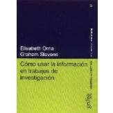Imagen de Como usar la información para trabajos de investigación (SIN COLECCION)