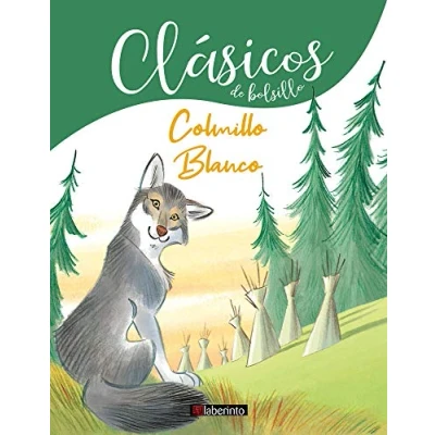 Imagen de Colmillo Blanco: 4 (Clásicos de Bolsillo)