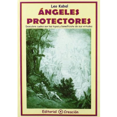 Imagen de Angeles Protectores: Descubre Cuales Son Los Tuyos Y Beneficiate De Su