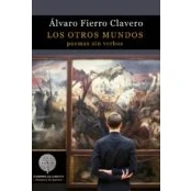 Imagen de Los Otros Mundos: Poemas Sin Verbos