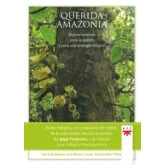Imagen de Querida Amazonia: Nuevos Caminos Para La Iglesia Y Una Ecologia I