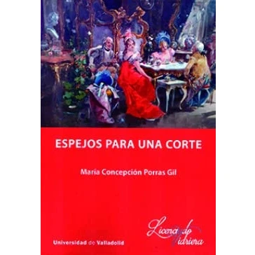 Imagen de ESPEJOS PARA UNA CORTE: 6 (LicenciadoVidriera)