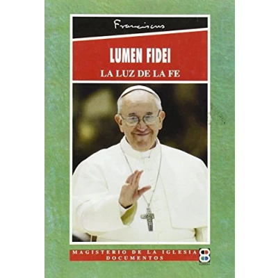 Imagen de Lumen Fidei (Magisterio de la Iglesia. Documentos)