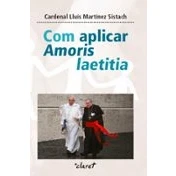 Imagen de Com Aplicar Amoris Laetitia