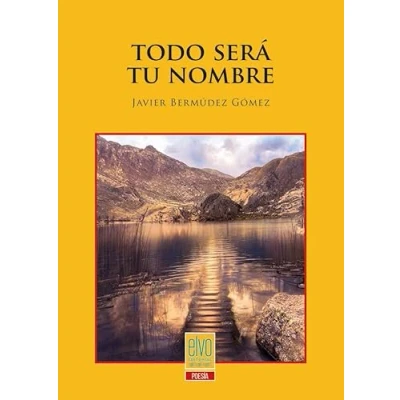 Imagen de Todo será tu nombre