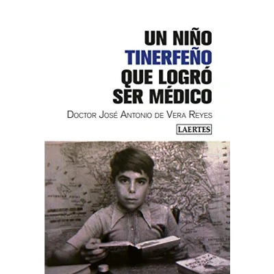 Imagen de Un niño tinerfeño que logró ser médico (SIN COLECCION)