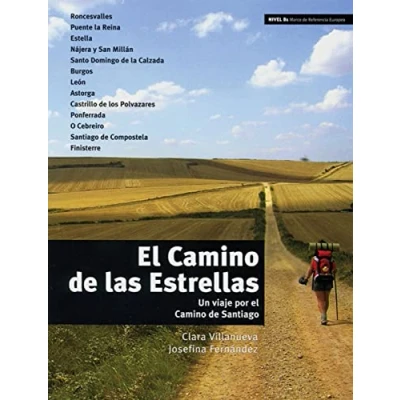 Imagen de el Camino de las Estrellas: Un viaje por Santiago. Niveau B1, 5./6. Lernjahr