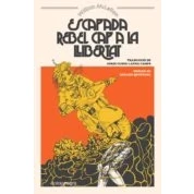 Imagen de Escapada Rebel Cap A La Llibertat