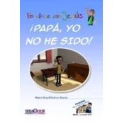 Imagen de ¡papa Yo No He Sido!