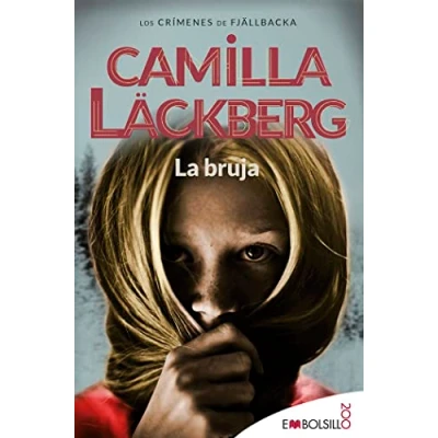 Imagen de La bruja: Camilla Läckberg ha creado un conjuro que invocará tu alma lectora. (EMBOLSILLO)