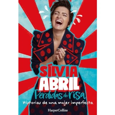 Imagen de Pérdidas de risa. Historias una mujer imperfecta (HarperCollins)