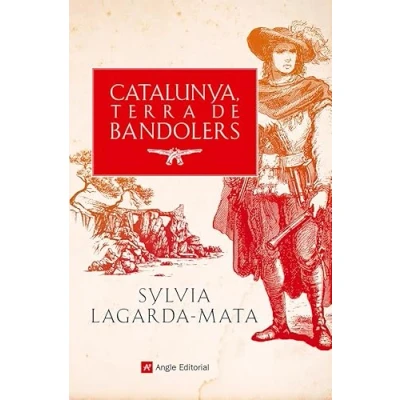 Imagen de Catalunya, Terra de Bandolers Recull fets Historics i llegendes: històrics 92 (Inspira)