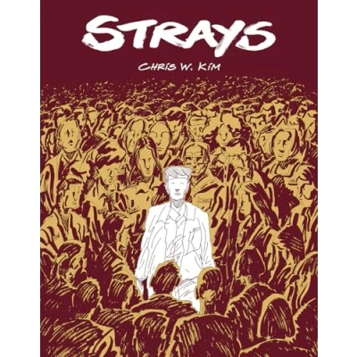 Imagen de Strays Chris W. Kim (autor)