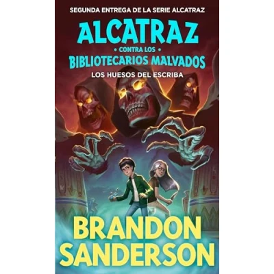 Imagen de los huesos del escriba (Alcatraz contra Bibliotecarios Malvados 2) (Escritura desatada)