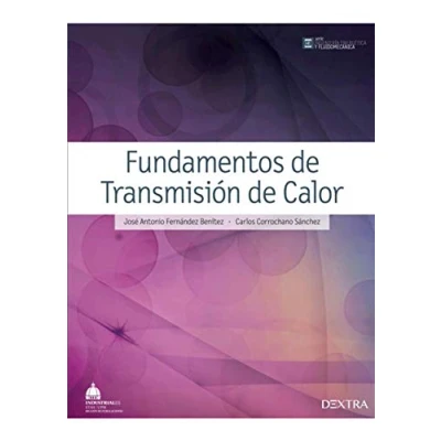 Imagen de Fundamentos de Transmisión Calor (INGENIERÍA ENERGÉTICA Y FLUIDOMECÁNICA)