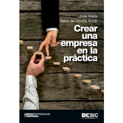 Imagen de Crear una empresa en la práctica (Libros profesionales)