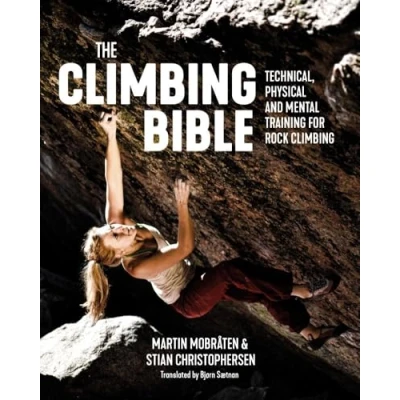 Imagen de The Climbing Bible: Technical, physical and mental training for rock climbing: 1