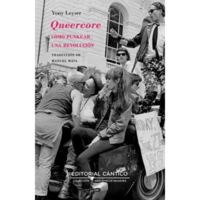 Imagen de Queercore: Cómo Punkear Una revolución: Revolución/ How to Punk a Revolution (Los juncos salvajes)