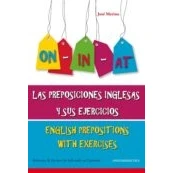 Imagen de Las Preposiciones Inglesas Y Sus Ejercicios = English Prepositions Wit