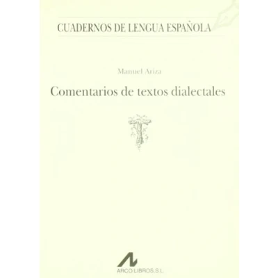 Imagen de Comentarios de textos dialectales (T) (Cuadernos lengua española)